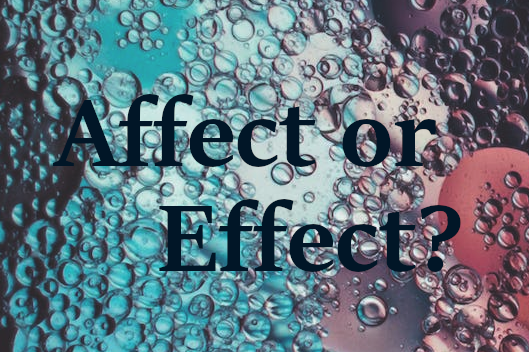 text saying Affect or Effect